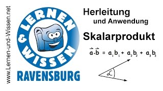 Skalarprodukt Herleitung und Anwendung by Lernen amp Wissen [upl. by Puna]