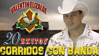 Valentin Elizalde  20 Exitos   Corridos Con Banda Mix 2023 [upl. by Juliane681]