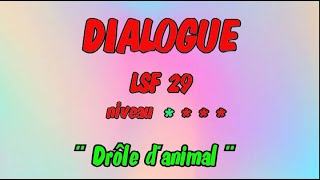 LSF n°29  dialogue puis vocabulaire en langue des signes soustitré [upl. by Schroer543]