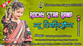 Rocky Star Band New NonStop Timli Song 202425  New Ture Tone Mix 🥁 [upl. by Richman]