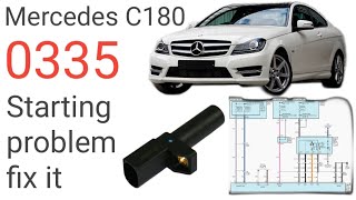 Mercedes C180 Fault Code 0335 fix it [upl. by Rani]