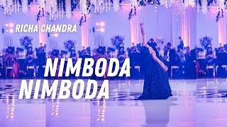 Nimboda Nimboda  Richa Chandra Choreography [upl. by Notsreik854]