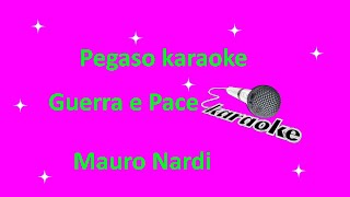 karaoke Guerra e pace Mauro Nardi [upl. by Paige807]