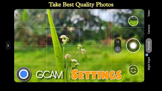 gCam Best Settings For 83 📸  Best Settings For Your Google camera [upl. by Marsden]