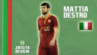 MATTIA DESTRO  Goals Skills Assists  Roma  20132014 HD [upl. by Doraj710]