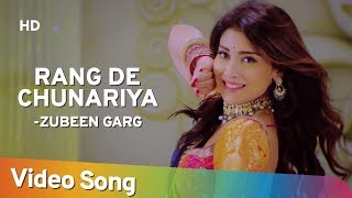 Rang De Chunariya  Shriya Saran  Zubeen Garg  Full Video Song  Latest Bollywood Song 2018 [upl. by Sinai247]