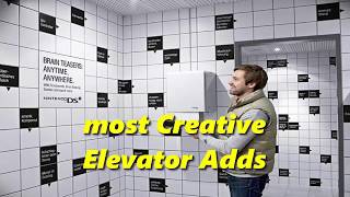 10 most Creative Elevator Ads  Top Funny Ads  Must Watch [upl. by Anoyi773]