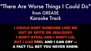 quotThere Are Worse Things I Could Doquot from Grease  Karaoke Track with Lyrics on Screen [upl. by Telfer]