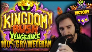 KINGDOM RUSH VENGEANCE  NAJLEPSZA CZĘŚĆ SERII NA 100  KAŻDA MAPA 3 GWIAZDKI  WETERAN 😎 CAŁA GRA [upl. by Eiveneg]