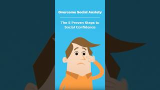 Overcome Social Anxiety 5 Proven Steps to Confidence 💪 [upl. by Enyawud]