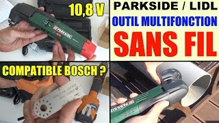 outil multifonction sans fil parkside pamfw 10 8 v lidl cordless multipurpose tool test avis prix [upl. by Alleul]