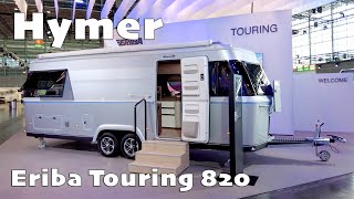 💥 Luxury Caravan  Hymer Eriba Touring 820  model year 2023 [upl. by Eatnom]