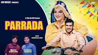 Parrada Teaser  Praveen Rao  Naina  Haryanvi Dj Song [upl. by Merideth]