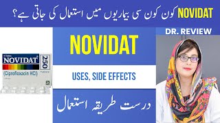 Dr explains NOVIDAT Tablet  Uses  Side Effects  Bacterial Infection  Ciprofloxacin  UrduHindi [upl. by Yemirej]