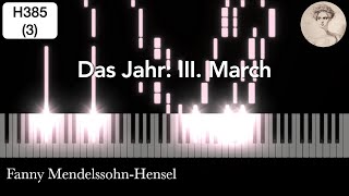 H38503 Das Jahr March  Fanny MendelssohnHensel [upl. by Akihsal760]