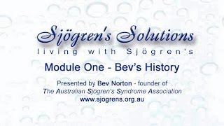 Sjögrens Solutions  Module 1 Bevs History [upl. by Ellebana345]