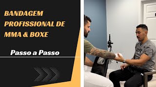 BANDAGEM PROFISSIONAL MMA amp BOXE [upl. by Allemap]