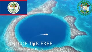 🇧🇿 Land of the Free  National Anthem of Belize [upl. by Azilanna]