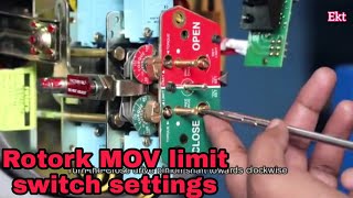 How to set Rotork MOV Limit  Actuator limit switch setting [upl. by Onitram]