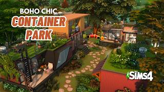 Boho Chic Container Park  Pinterest Inspired Sims 4 Speed Build with CC  w Ambient Music [upl. by Decamp]