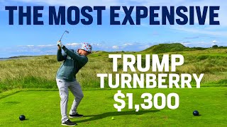 Trump Turnberry  The Most Expensive Course in The World [upl. by Acinomal266]