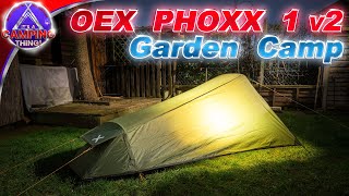 OEX Phoxx 1 v2 Garden Camp [upl. by Ravilob823]