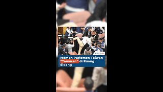 Momen Parlemen Taiwan quotTawuranquot di Ruang Sidang [upl. by Grefer402]