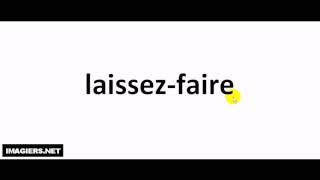 Como pronunciar laissez faire [upl. by Balmuth]