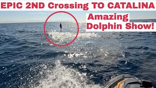 Second Crossing to CatalinaEncountered massive Pod of dolphins All caught on my GoPro Amazing [upl. by Bathesda66]