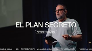 EL PLAN SECRETO  Armando Anguiano [upl. by Rolan]