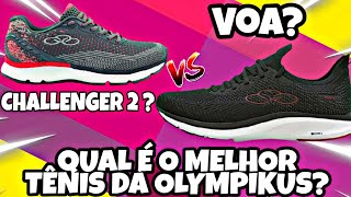 VOA CHALLENGER 2 QUAL É O MELHOR TÊNIS DÁ OLYMPIKUS [upl. by Ahsitauq]