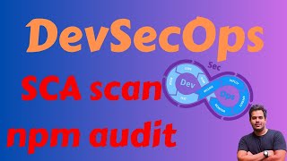 How to use npm audit  DevSecOps  SCA Scan [upl. by Omland]