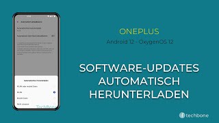 SoftwareUpdates automatisch herunterladen  OnePlus Android 12  OxygenOS 12 [upl. by Amr758]