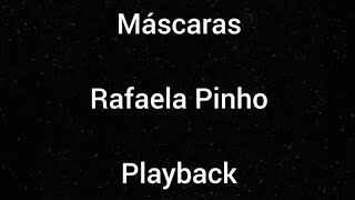 Sem bateria  Playback  Máscaras  Rafaela Pinho  Com letra [upl. by Brigham]