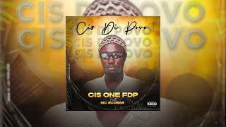 CIS ONE FDPCIS DI POVO FT MC SCOOBAR SHOW 07 DEZEMBRO HOTEL LADGER PROD EL DUMAMA PRODUÇÕES 2024 [upl. by Earley]