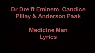 DrDre  Medicine Man ft Eminem Lyrics [upl. by Mendelson]