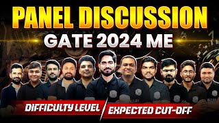 Panel Discussion  GATE 2024 ME  Difficulty Level  Expected Cut  Off [upl. by Body270]