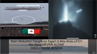 Alien Abduction Caught on Tape 5 Mile Wide UFO These amp MORE Crazy UFOUAP Videos [upl. by Filipe]