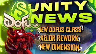 NEW DOFUS CLASS  DOFUS UNITY NEWS [upl. by Cynthla]