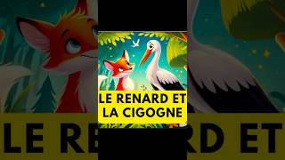 LE RENARD ET LA CIGOGNE [upl. by Noyad682]