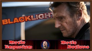 Blacklight  Movie Review [upl. by Eibbed763]