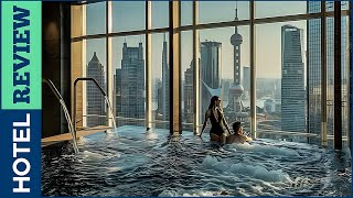 ✅ Luxury Hotels in Shanghai 2024 [upl. by Adiehsar]