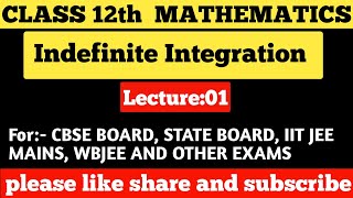 Indefinite Integration  Basic Integration  Class 12 [upl. by Apostles]