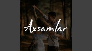 Axsamlar [upl. by Og181]