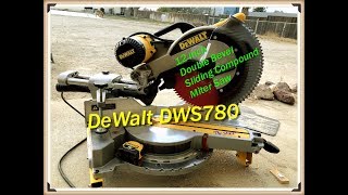 DeWalt DWS780 12 inch Sliding Compound Miter Saw Setup amp Review [upl. by Ocram]