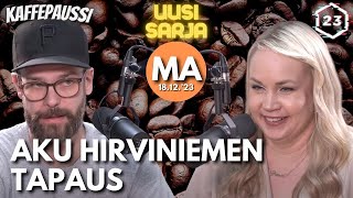 Aku Hirviniemen kikkelikuvat  Kaffepaussi  1 [upl. by Naynek]