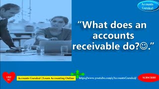 AR  What does an accounts receivable do AR duties amp responsibilities [upl. by Octavla]