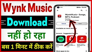 Wynk music app download kyon nahin ho raha hain  Wynk music app download nahi ho raha hai [upl. by Zoellick871]