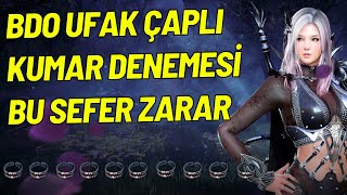 BDO UFAK ÇAPLU KUMAR DENEDİK BU SEFER ZARAR ETTİK [upl. by Yramesor]