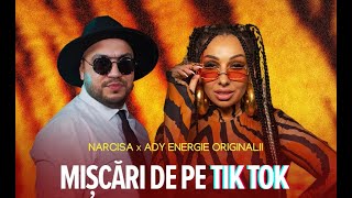 Narcisa ❌ Ady Energie Originalii  Miscari De Pe TikTok  Official video 2023 [upl. by Jarita465]